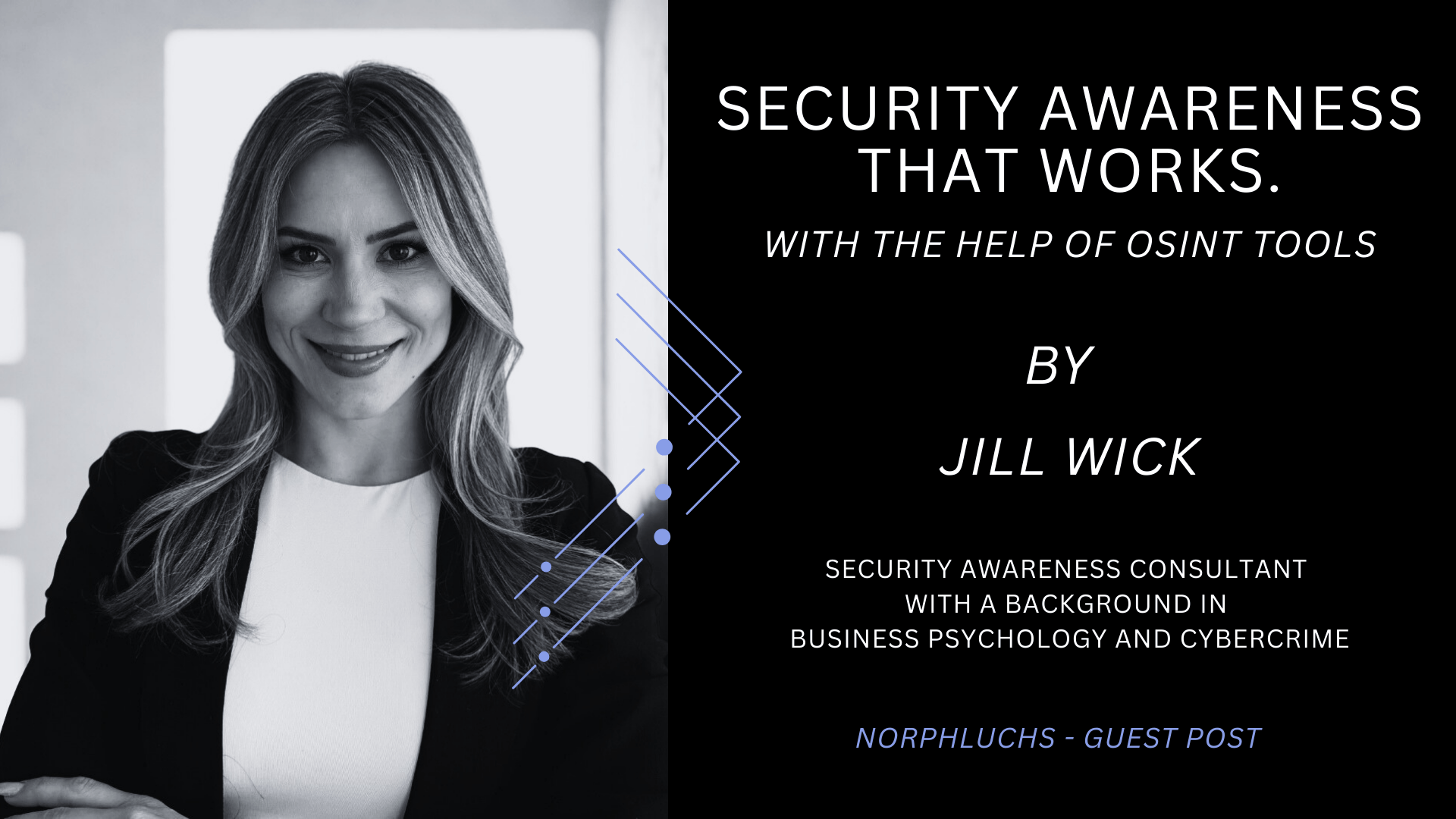 Guest Post | Security Awareness That Works with the Help of OSINT Tools.